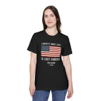 Liberty Once Lost Is Lost Forever T-Shirt | John Adams 1775 | Patriotic Freedom Tee