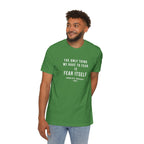 Franklin D. Roosevelt Quote T-Shirt – "The Only Thing We Have to Fear Is Fear Itself" Patriotic USA Shirt