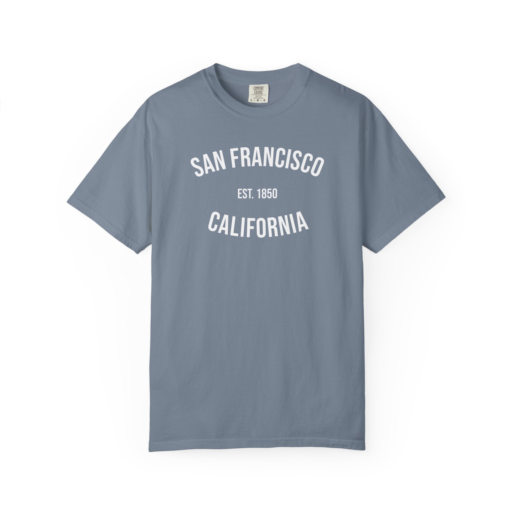 San Francisco California T-Shirt | Est. 1850 | Cities of America | Comfort Colors Shirt