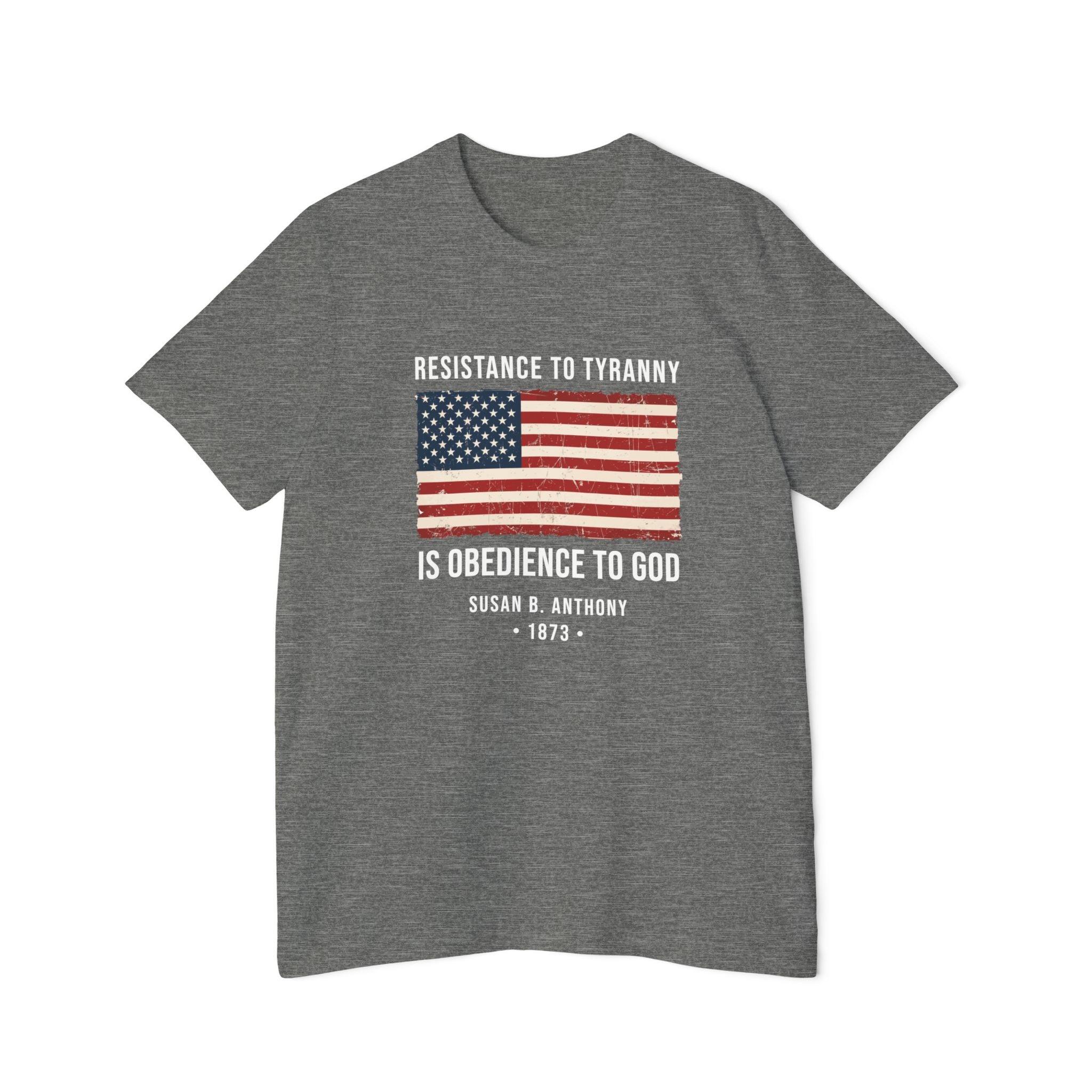Susan B. Anthony Quote T-Shirt | "Resistance to Tyranny Is Obedience to God" | Women's Suffrage Shirt