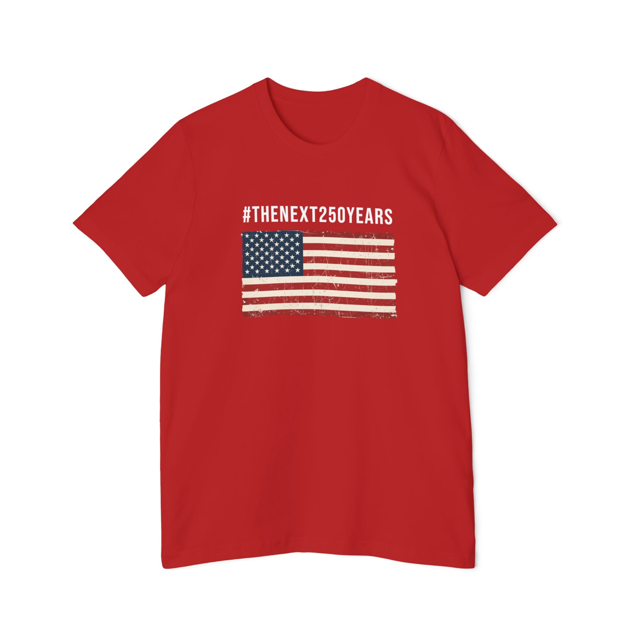 #TheNext250Years | Made in USA | Bella+Canvas 3001U | Patriotic Distressed Flag Tee