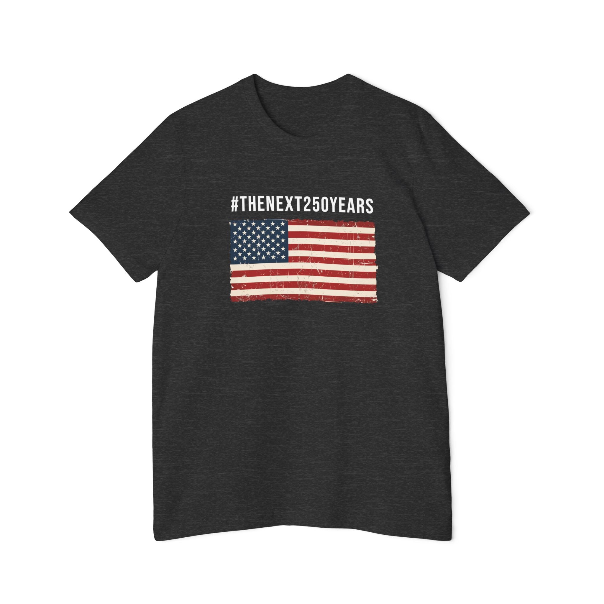 #TheNext250Years | Made in USA | Bella+Canvas 3001U | Patriotic Distressed Flag Tee